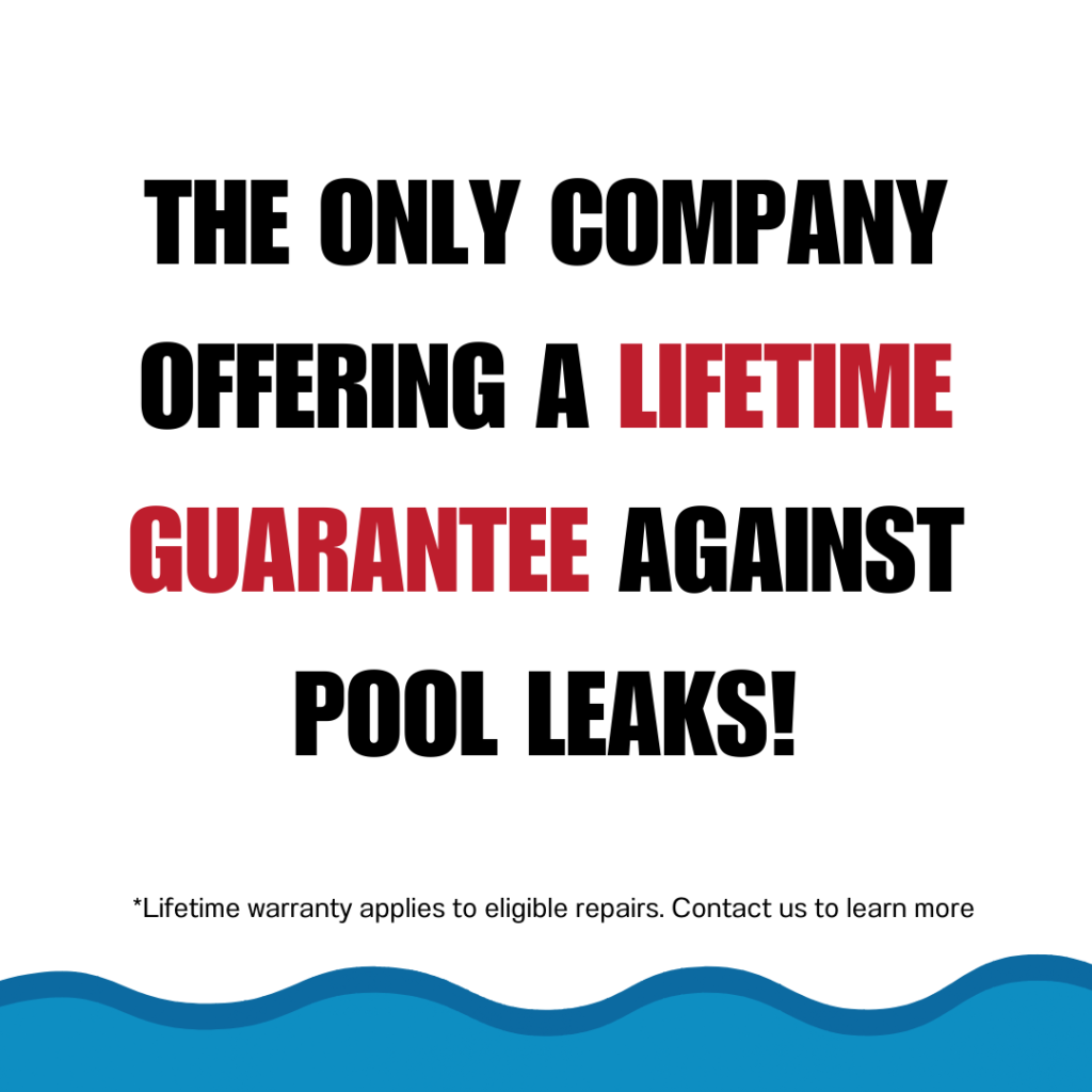 Pool Leak Lifetime Warranty